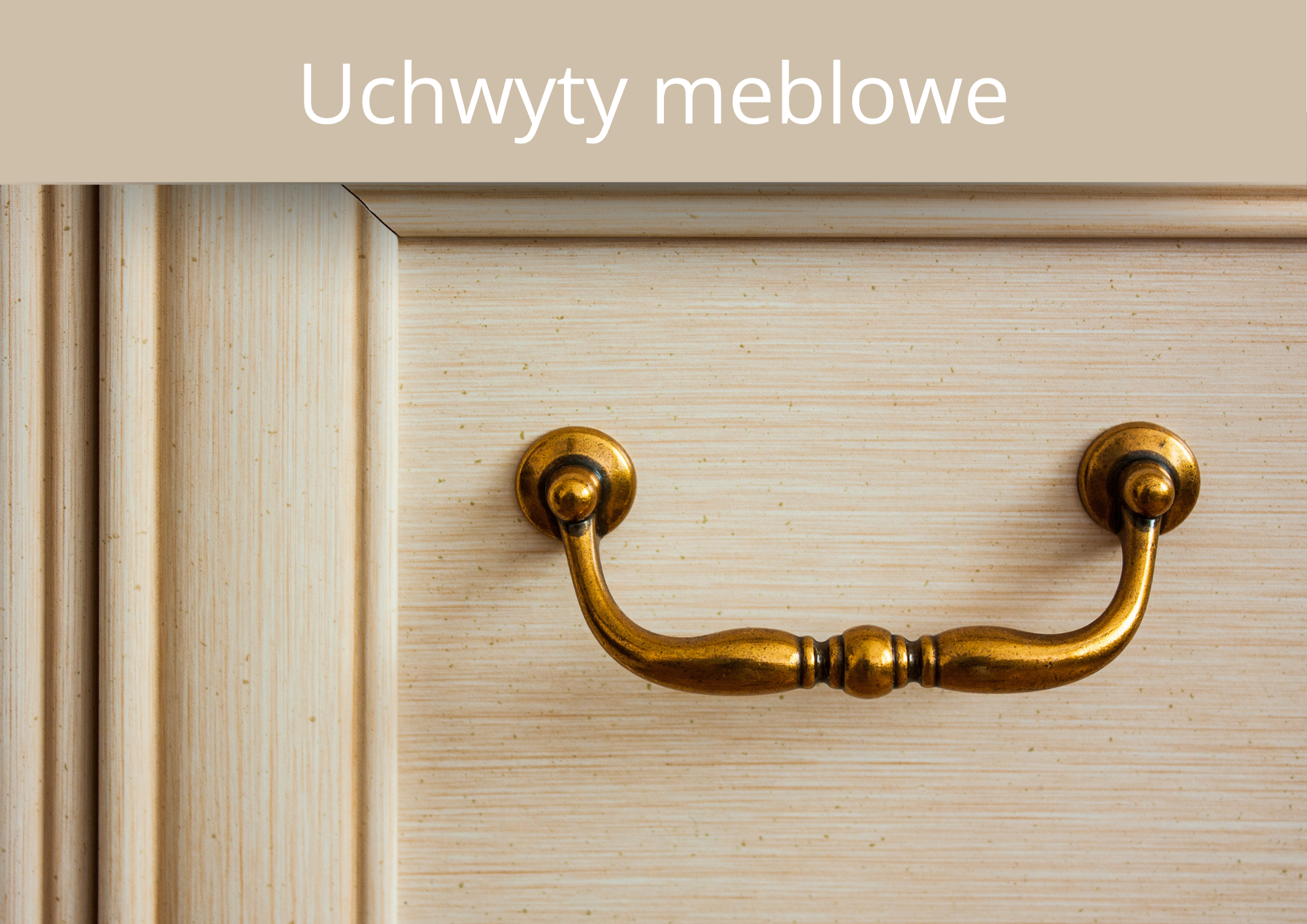 Uchwyty meblowe